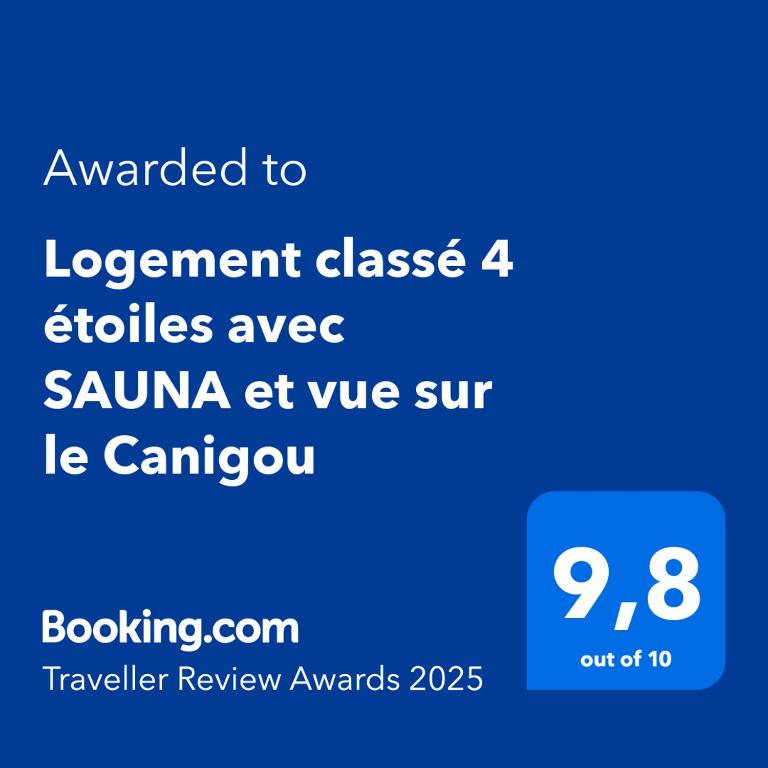 Certyfikat, podpis lub inny dokument wystawiony w obiekcie Logement classé 4 étoiles avec SAUNA et vue sur le Canigou