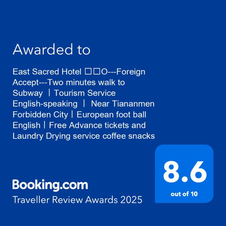 Certifikát, hodnocení, plakát nebo jiný dokument vystavený v ubytování East Sacred Hotel ᴸᴱO Celebrating our 1st anniversary ---Foreign Accept English-Speaking Team--- 2 mins-walk to Subway丨Customized Tour Better-Live like a Local丨Near Tiananmen Forbidden丨Free Laundry,coffee,snacks and wifi-unlimited Software Leo