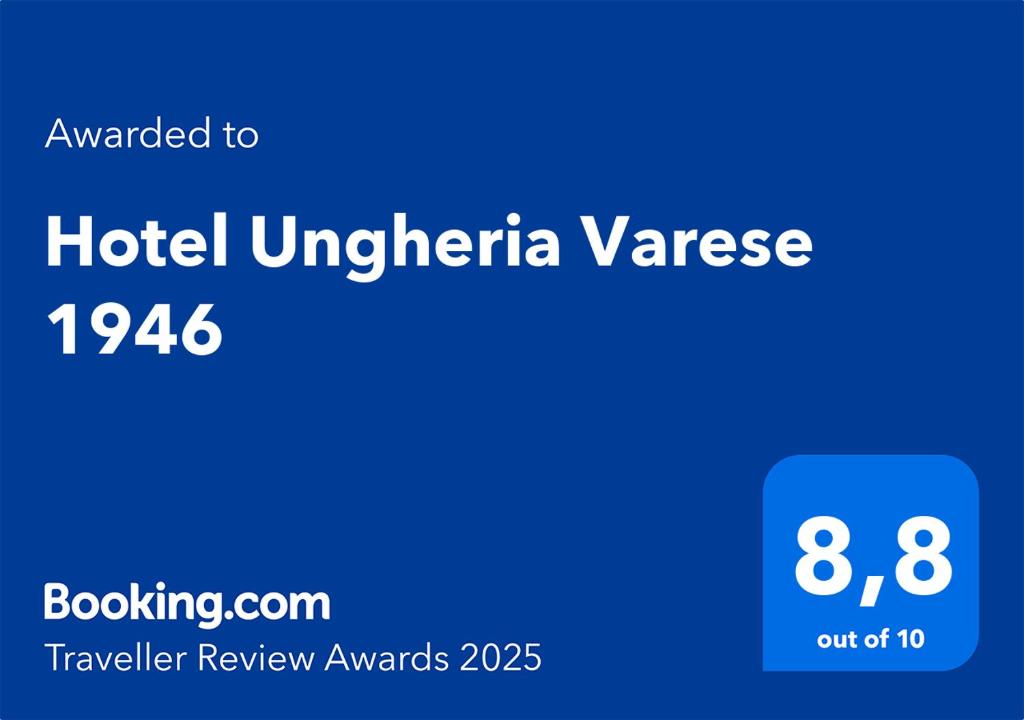 Certifikát, hodnocení, plakát nebo jiný dokument vystavený v ubytování Hotel Ungheria Varese 1946