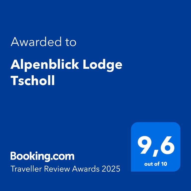 Certifikát, hodnocení, plakát nebo jiný dokument vystavený v ubytování Alpenblick Lodge Tscholl