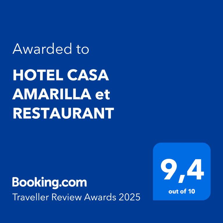 Certifikát, hodnocení, plakát nebo jiný dokument vystavený v ubytování HOTEL CASA AMARILLA et RESTAURANT