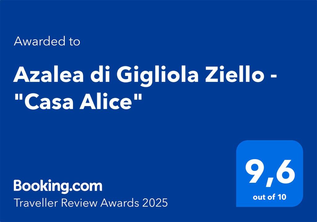 Certifikát, ocenenie alebo iný dokument vystavený v ubytovaní Azalea di Gigliola Ziello - "Casa Alice"