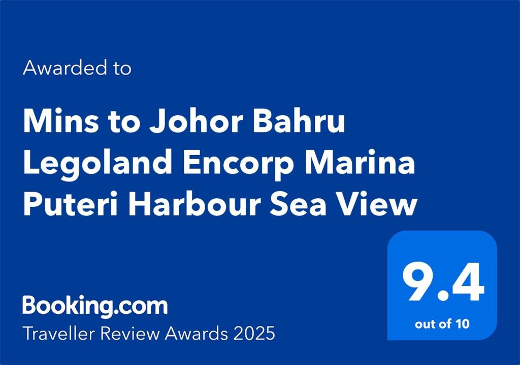 Certifikát, hodnocení, plakát nebo jiný dokument vystavený v ubytování Mins to Johor Bahru Legoland Encorp Marina Puteri Harbour Sea View