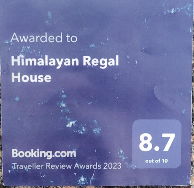 Certifikát, hodnocení, plakát nebo jiný dokument vystavený v ubytování Himalayan Regal House