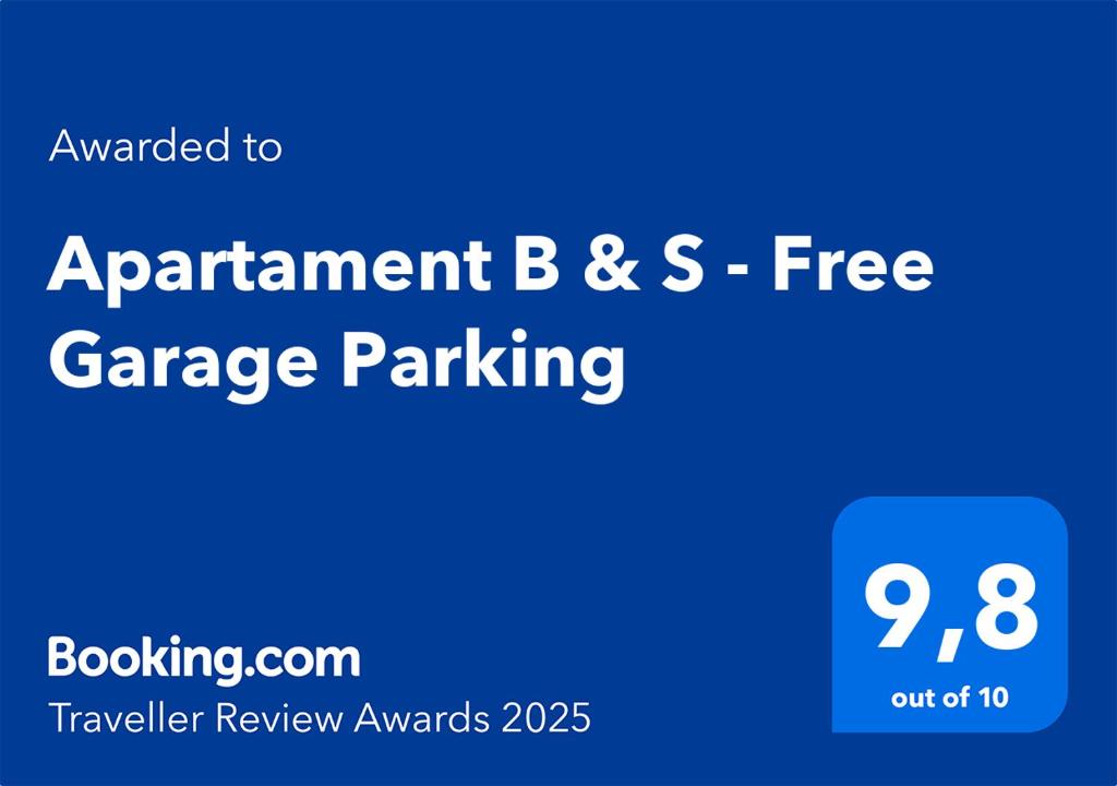 Certifikát, ocenenie alebo iný dokument vystavený v ubytovaní Apartament B & S - Free Garage Parking