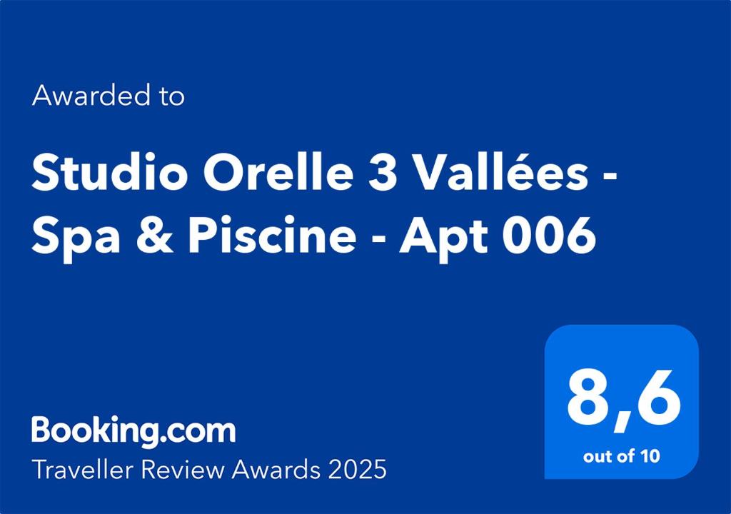 Certifikát, hodnocení, plakát nebo jiný dokument vystavený v ubytování Studio Orelle 3 Vallées - Spa & Piscine - Apt 006