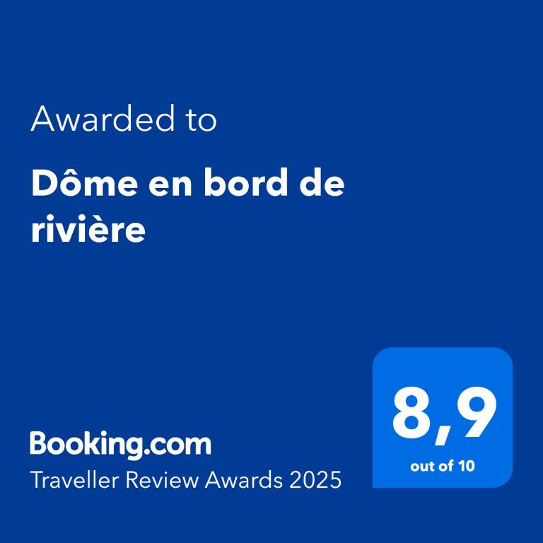 Certifikát, hodnocení, plakát nebo jiný dokument vystavený v ubytování Dôme en bord de rivière