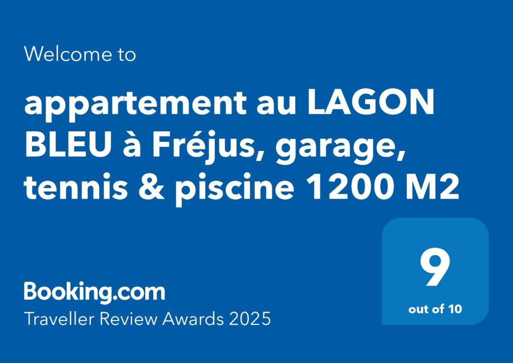 Certifikát, ocenenie alebo iný dokument vystavený v ubytovaní appartement au LAGON BLEU à Fréjus, garage, tennis & piscine 1200 M2
