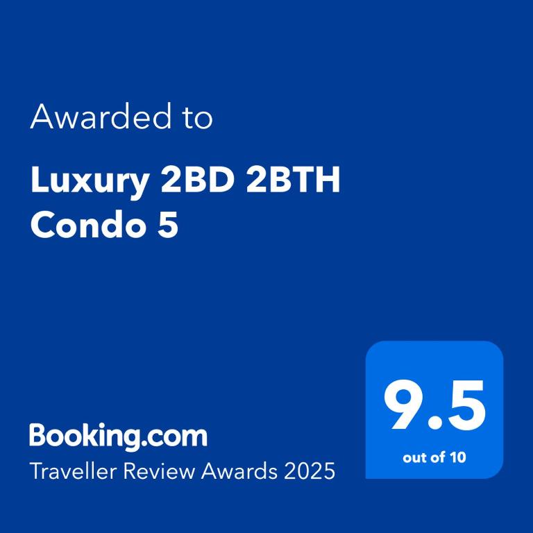 Certifikát, hodnocení, plakát nebo jiný dokument vystavený v ubytování Luxury 2BD 2BTH Condo 5