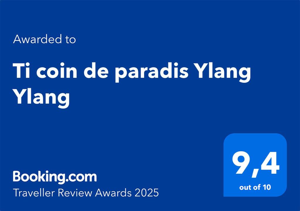 Certifikát, hodnocení, plakát nebo jiný dokument vystavený v ubytování Ti coin de paradis Ylang Ylang