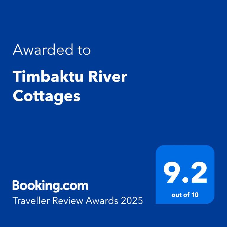 Certifikát, hodnocení, plakát nebo jiný dokument vystavený v ubytování Timbaktu River Cottages