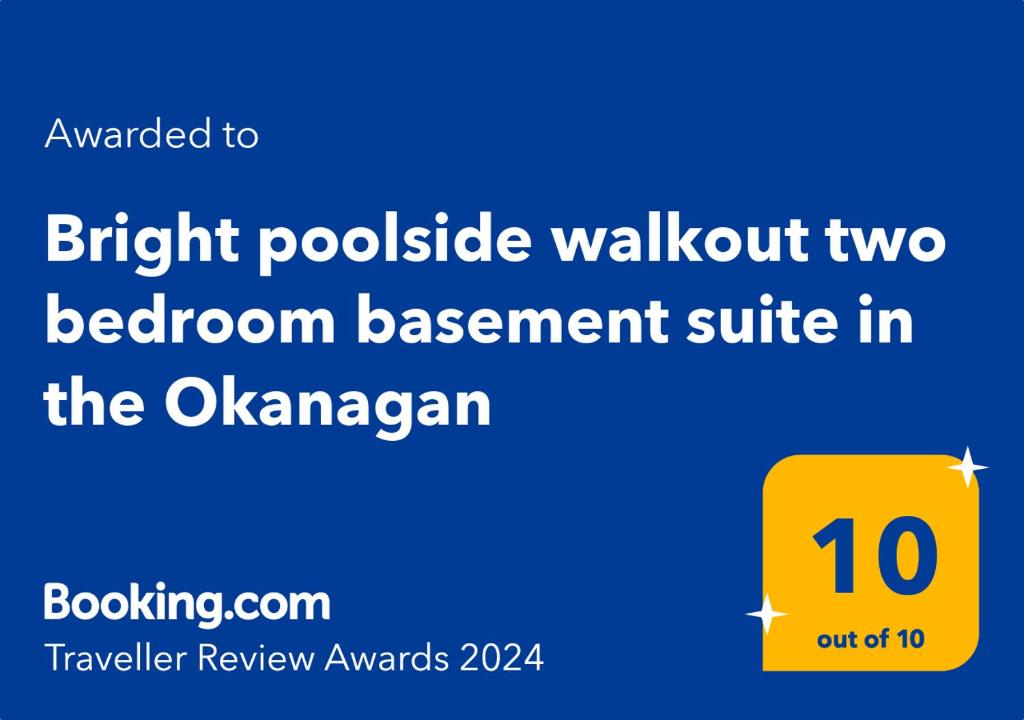 Certifikát, hodnocení, plakát nebo jiný dokument vystavený v ubytování Bright poolside walkout two bedroom basement suite in the Okanagan