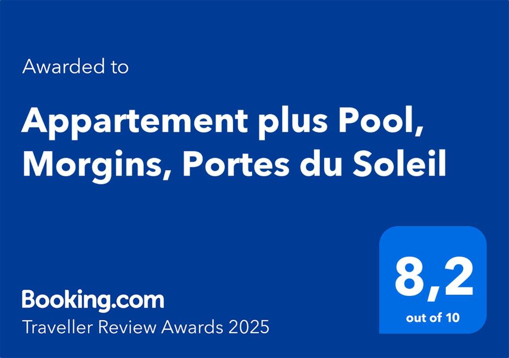 Certifikát, hodnocení, plakát nebo jiný dokument vystavený v ubytování Appartement plus Pool, Morgins, Portes du Soleil
