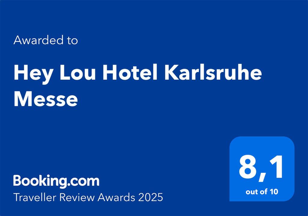 Certifikát, hodnocení, plakát nebo jiný dokument vystavený v ubytování Hey Lou Hotel Karlsruhe Messe