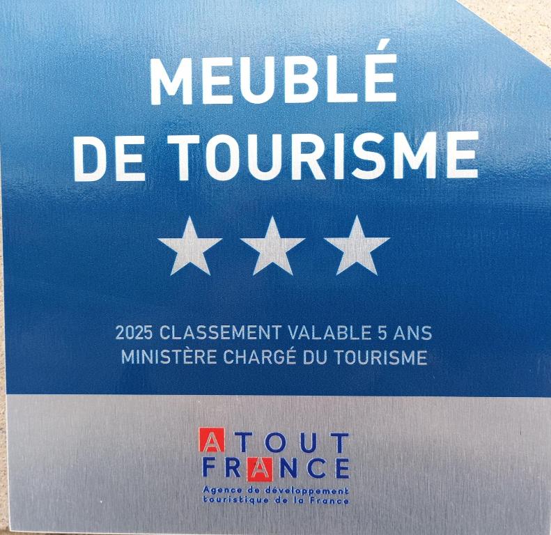 Certificat, récompense, panneau ou autre document affiché dans l'établissement Meublé de tourisme classé 3 étoiles Le Ptit Coin de Soleil - Saint Ciers d'Abzac