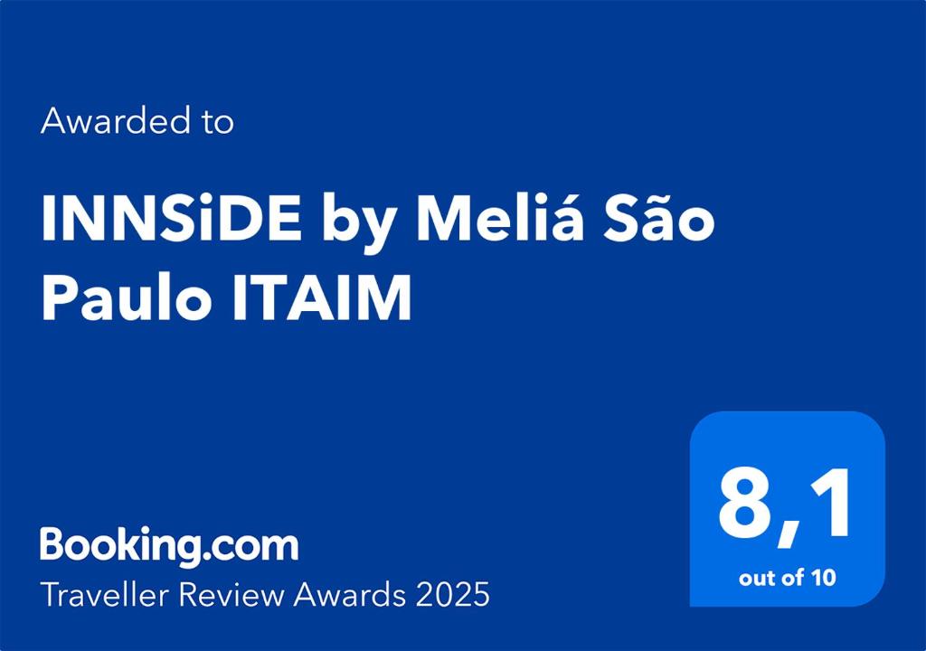 Ein Zertifikat, Auszeichnung, Logo oder anderes Dokument, das in der Unterkunft INNSiDE by Meliá São Paulo ITAIM ausgestellt ist