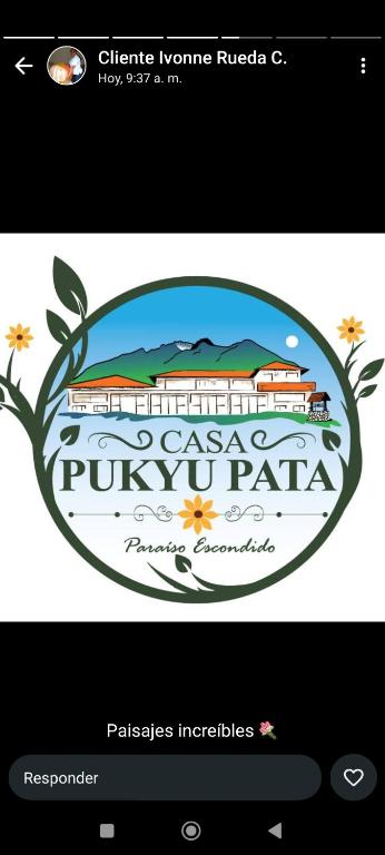 Certifikát, hodnocení, plakát nebo jiný dokument vystavený v ubytování Casa Pukyu Pata