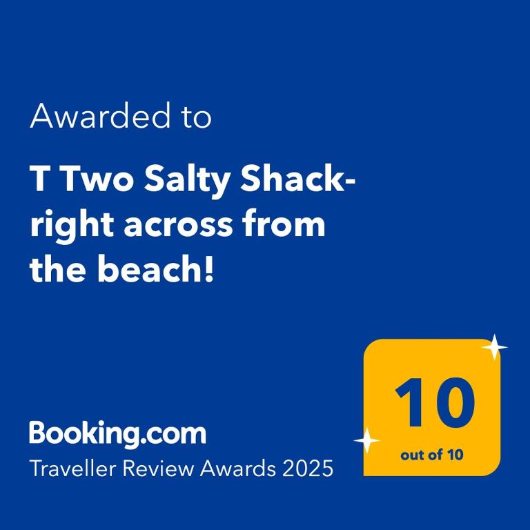 Certifikát, hodnocení, plakát nebo jiný dokument vystavený v ubytování T Two Salty Shack - right across from the beach!