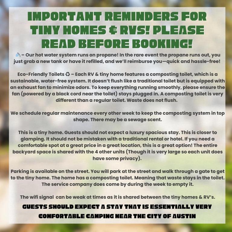 a sign that says important reminders for tiny homes and rvs please read before borrowing at Cozy Tiny Home on an Eco Farm in Austin