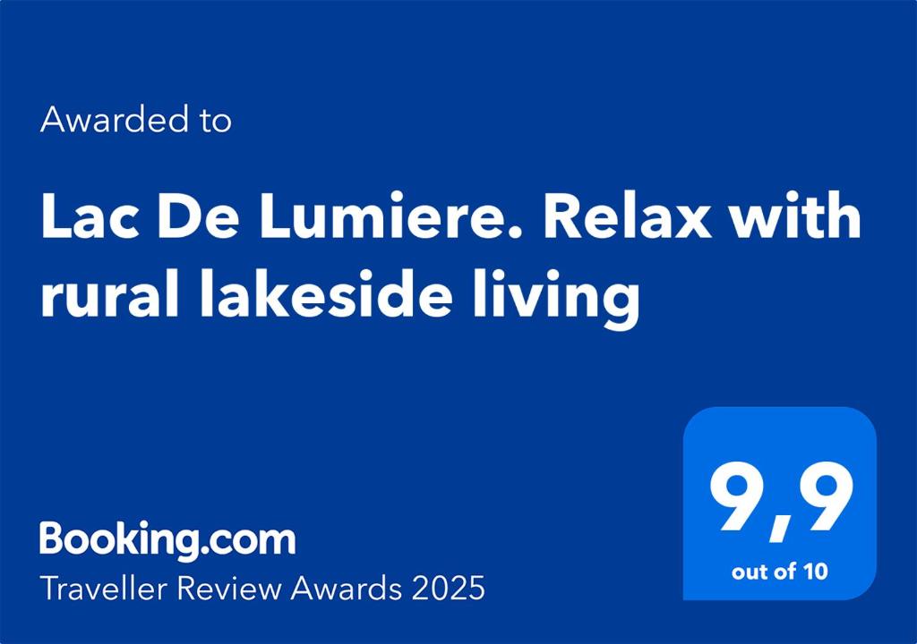 Certifikát, ocenenie alebo iný dokument vystavený v ubytovaní Lac De Lumiere. Relax with rural lakeside living