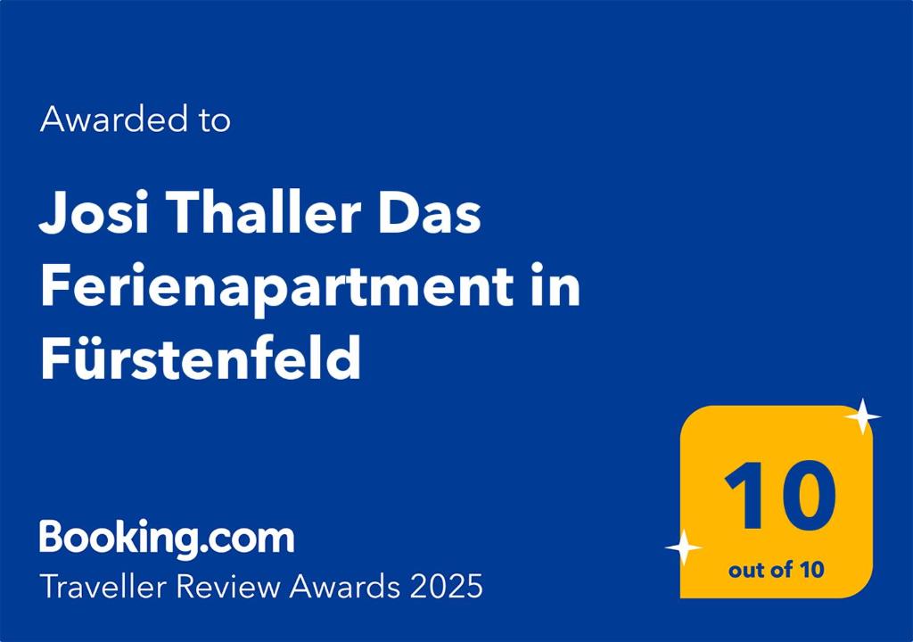 Certifikát, hodnocení, plakát nebo jiný dokument vystavený v ubytování Josi Thaller Das Ferienapartment in Fürstenfeld