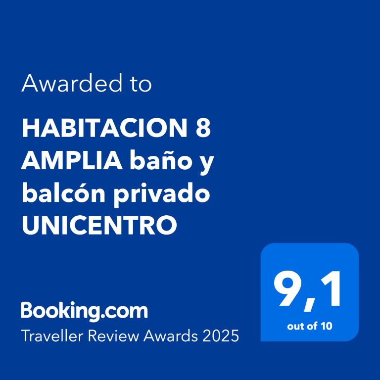 Certifikát, hodnocení, plakát nebo jiný dokument vystavený v ubytování HABITACION 8 AMPLIA baño y balcón privado UNICENTRO