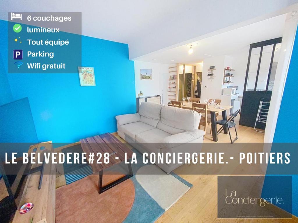 un salon avec un canapé blanc et une table dans l'établissement Le Belvédère #28-La Conciergerie - Poitiers centre, à Poitiers