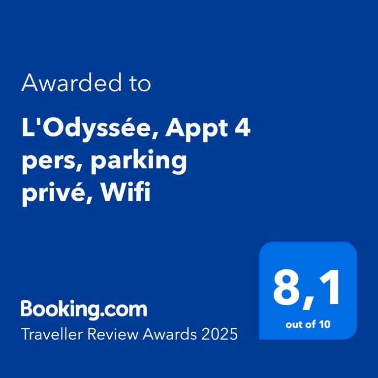 Certifikát, ocenenie alebo iný dokument vystavený v ubytovaní L'Odyssée, Appt 4 pers, parking privé, Wifi