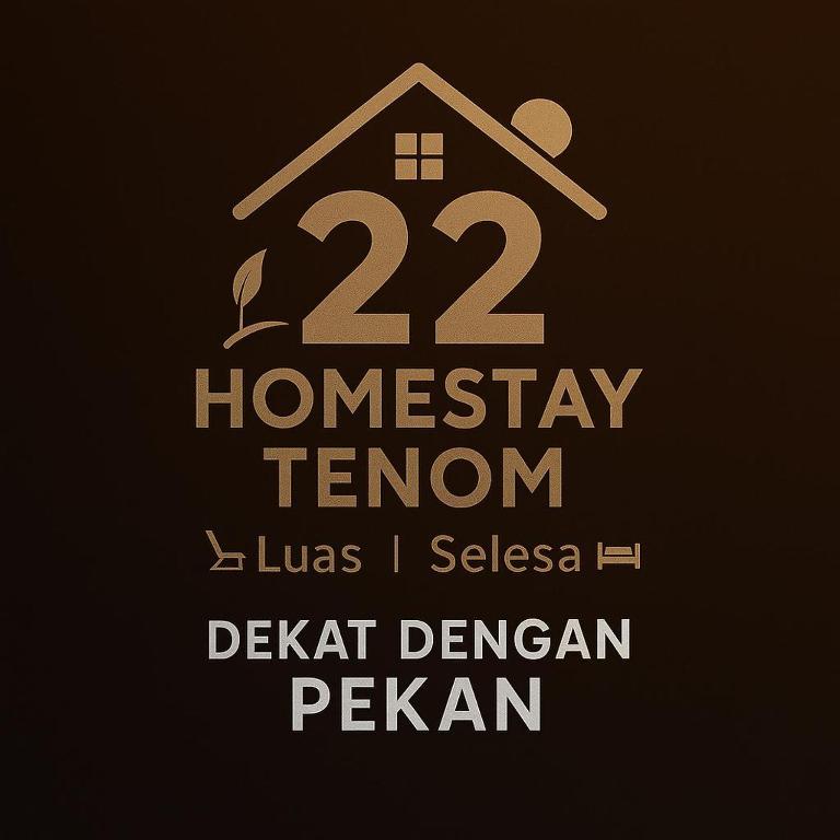 a sign for a house with the number twenty two and the wordsomsdayomsdayomsday at 22 Homestay Tenom in Tenom