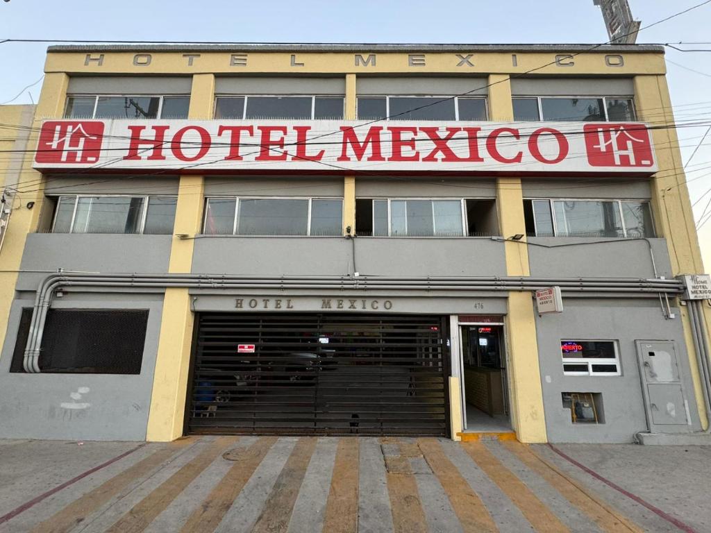a hotel mexico sign on the front of a building at hotel mexico in Mexicali