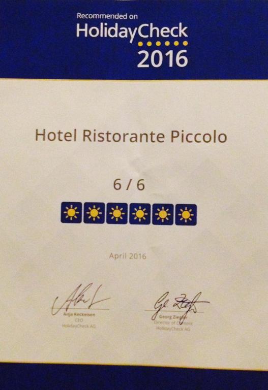 Certifikát, hodnocení, plakát nebo jiný dokument vystavený v ubytování Hotel und Restaurant Piccolo