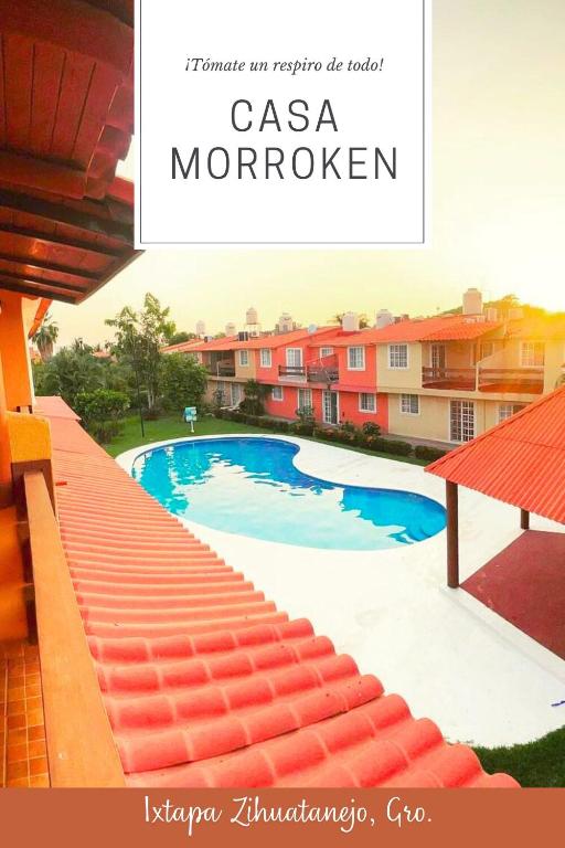a sign that reads casa morocco with a picture of a pool at Casa Morroken Ixtapa con Alberca in Ixtapa