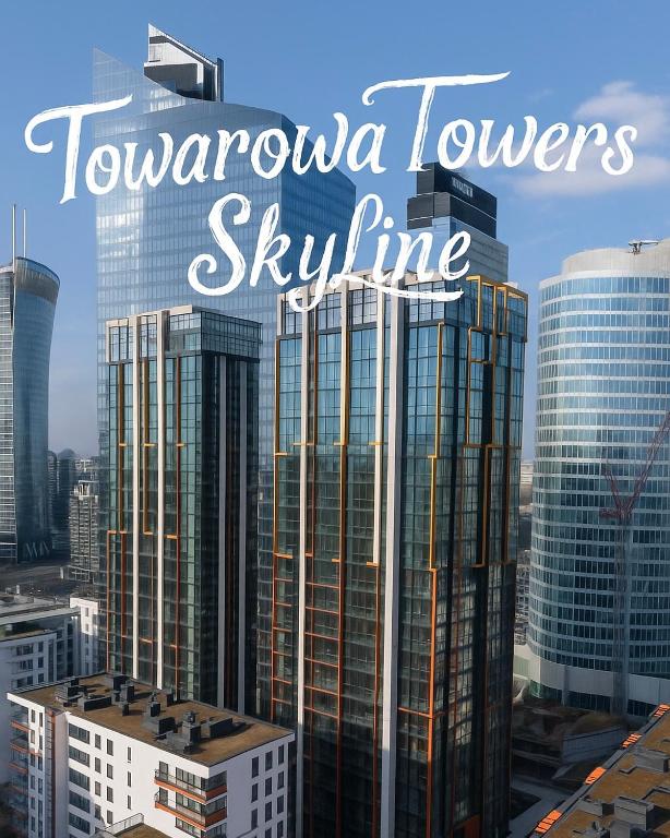 a view of a city with the words toronto towers skyline at Towarowa Towers SkyLine View in Warsaw