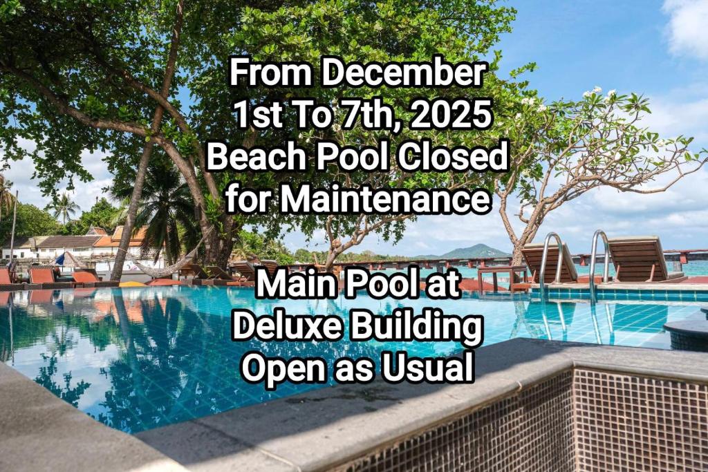 a poster for a beach pool closed for maintenance at Bhundhari Chaweng Beach Resort Koh Samui - SHA Plus in Chaweng