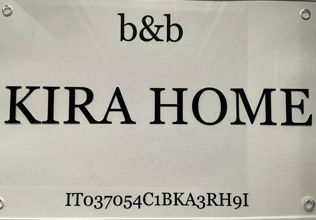 a sign that says best kara home in black and white at B&B Kira Home in La Mura