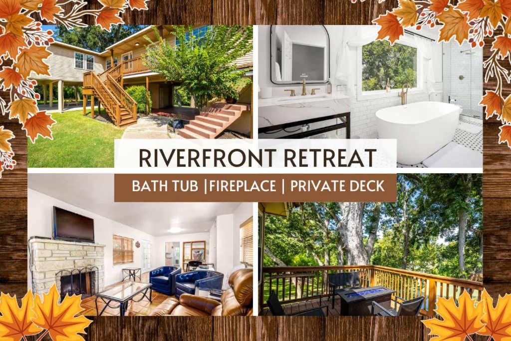 a collage of photos of a home with the words different retreat at Riverfront Private Deck Family Games Wurstfest Fun in Seguin
