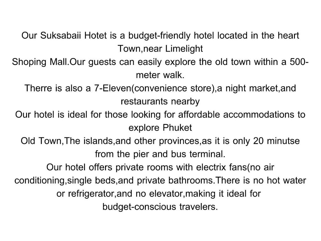 Φωτογραφία από το άλμπουμ του Suksabai Hotel Phuket στο Πουκέτ Πόλη