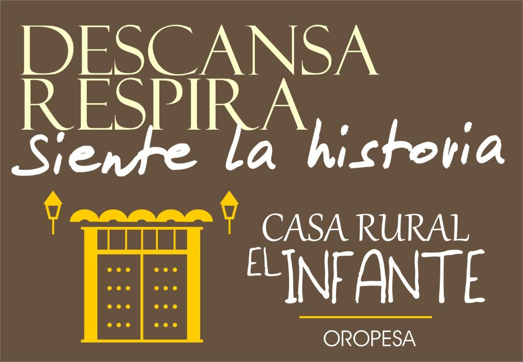 a poster for the casa royal incline at Casa Rural El Infante in Oropesa