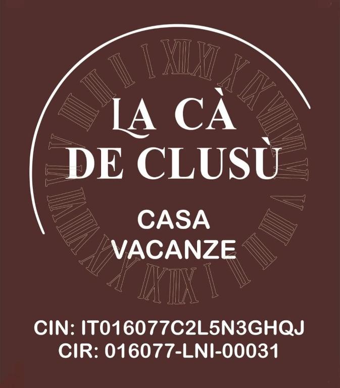 a poster with the words la ca de gusto in white at La cà de Clüsu in Clusone