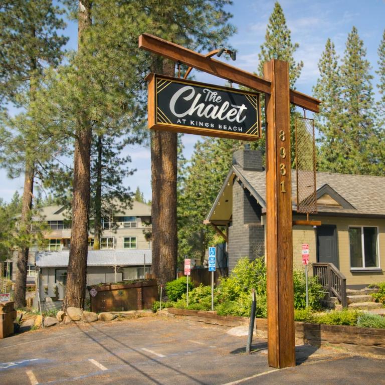 a sign for a hotel in front of a house at The Chalet at Kings Beach Unit 3 in Kings Beach