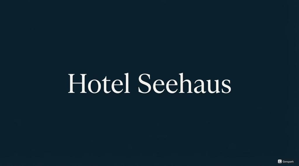 a sign that reads hotel at Hotel Seehaus in Cuxhaven