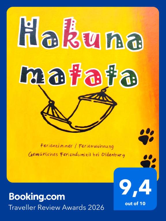 a sign with a picture of a hammock on it at Hakuna Matata - Gemütlichkeit bei Oldenburg in Hatten