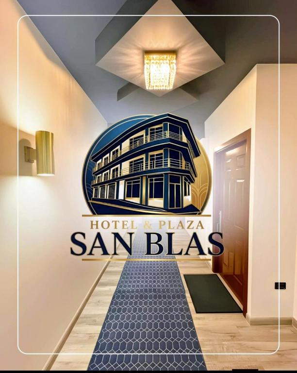 a sign for a hotel san blas on a wall at Hotel & Plaza San Blas in Comayagua