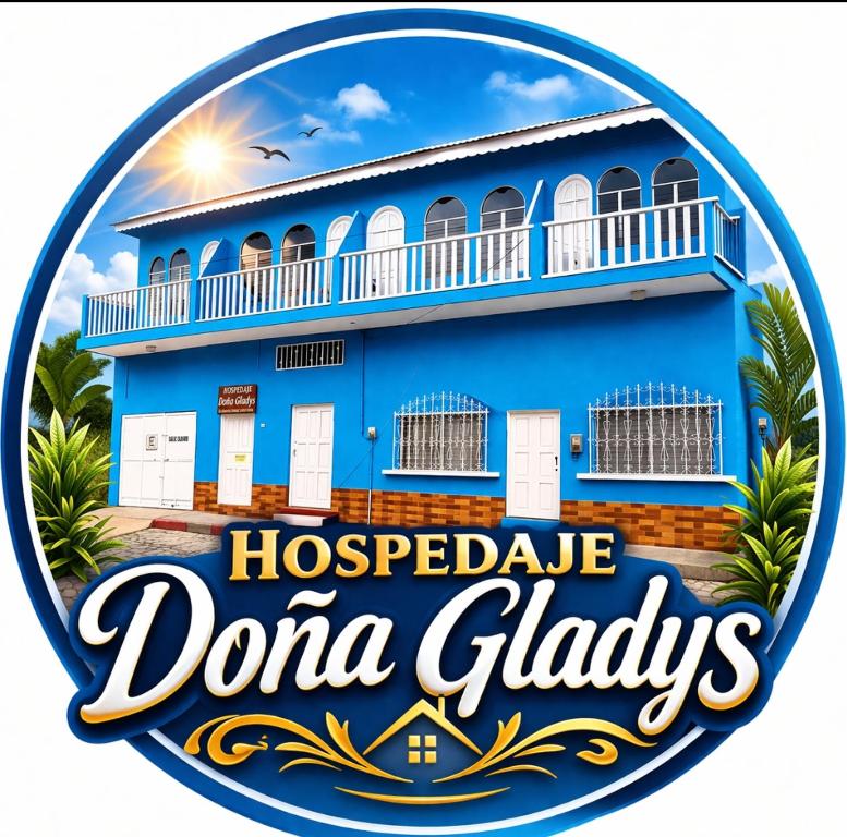 a sign for a house in dora claus at Hospedaje doña Gladys in Flores