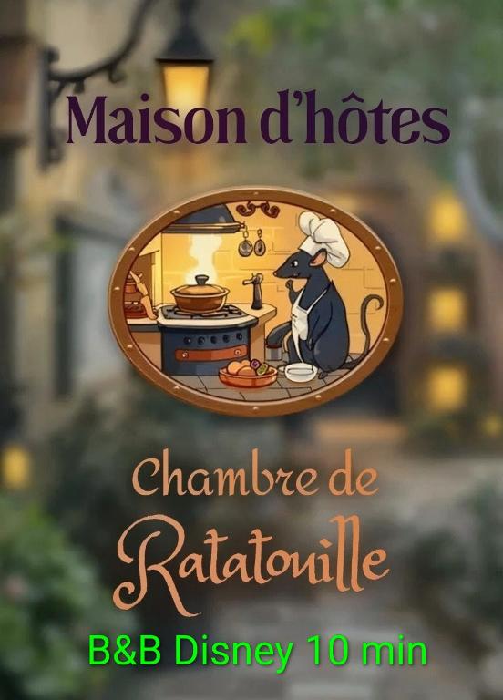 a sign for a restaurant with a cat in a kitchen at B&B immersif La Chambre de Ratatouille 10 min Disney in Isles-lès-Villenoy