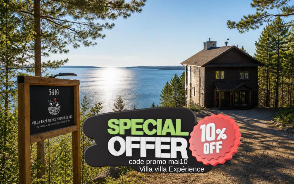 a sign for a special offer in front of a house at Villa Experience Nature Le Nid in Saint-Irénée