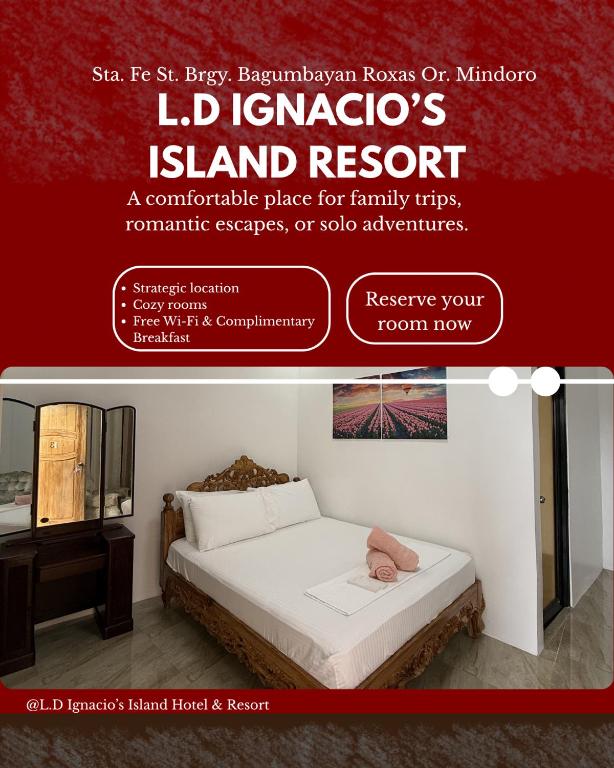a flyer for a bedroom with a bed in a room at LD Ignacio Island Resort in Roxas