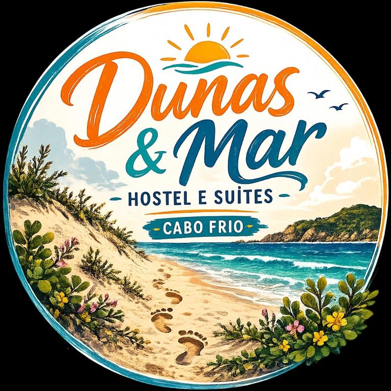 a sign for a dunes and marhotel e suites beach at Hostel Dunas & Mar - Hostel e Suítes - Cabo Frio in Cabo Frio