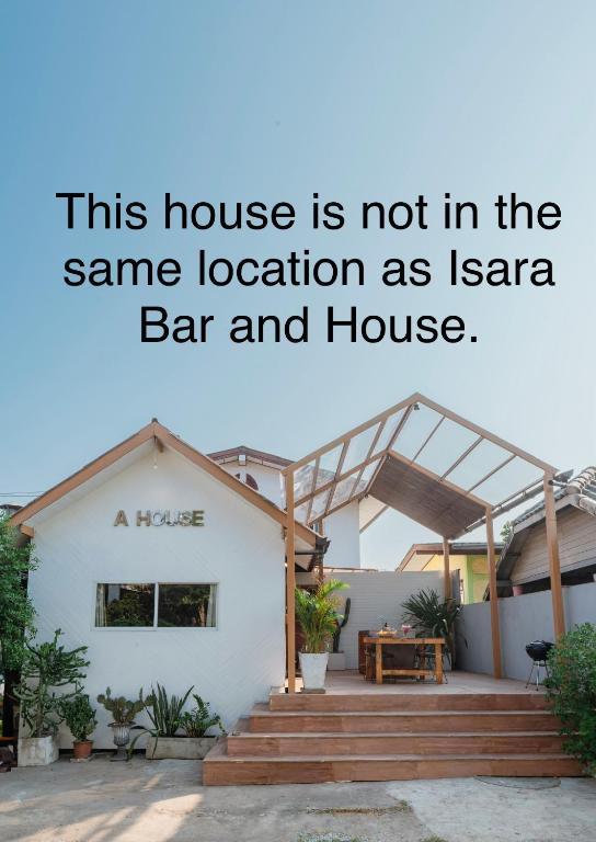 a house is not in the same location as isaza bar and house at Issara Bar&House in Ko Larn