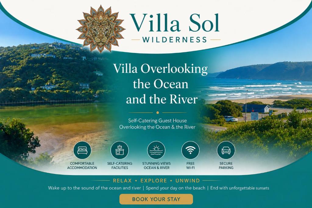 a flyer for the ocean and the river at Villa Sol - Wilderness in Wilderness